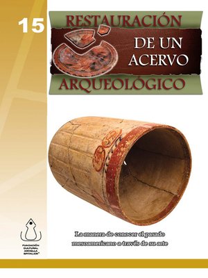cover image of Restauración De Un Acervo Arqueológico